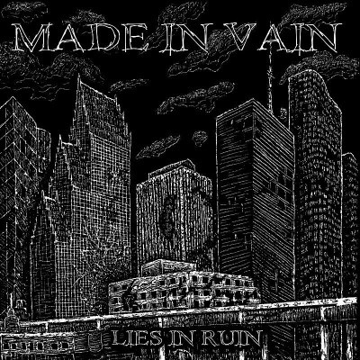 Made In Vain/Lies In Ruin